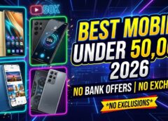Best Mobile Under 50000 (2026): Bina Bank Offer Aur Exchange Ke Kaunsa Phone Lein?