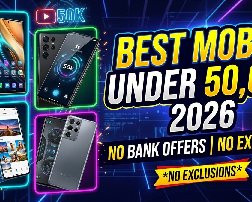 Best Mobile Under 50000 2026 – no bank offers no exchange