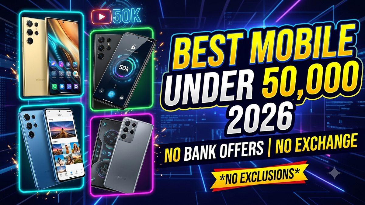 Best Mobile Under 50000 2026 – no bank offers no exchange