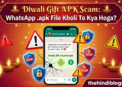 Diwali Gift APK Scam: WhatsApp .apk File Kholi To Kya Hoga?