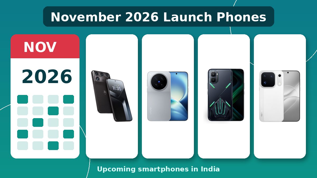 November 2026 launch phones India – upcoming smartphones